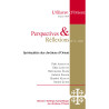 Perspectives & Réflexions n° 9 – 2021 : Spiritualités des Chrétiens d'Orient