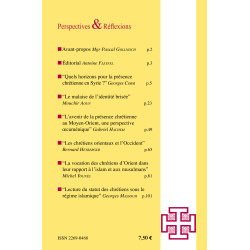 Perspectives & Réflexions n° 2 – 2014 : Les relations des Chrétiens d'Orient avec le monde