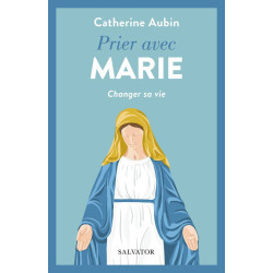 Prier avec Marie, Catherine...
