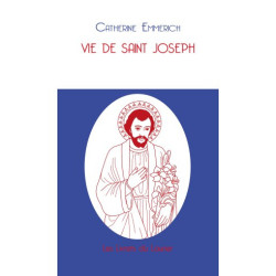 Vie de Saint Joseph, Anne...