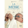 La messe, catéchèses du Pape François, Magnificat
