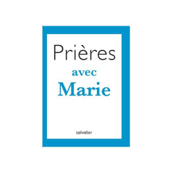 Prières avec Marie, Salvator