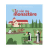 La vie au monastère, Gaëlle Tertrais. Solenne et Thomas, Mame