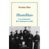 Humilitas, la naissance des hommes seuls, Nicolas Diat, Fayard