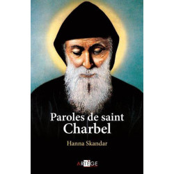Paroles de saint Charbel,...