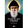 Paroles de saint Charbel, Hanna Skandar, Artège