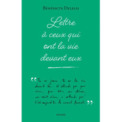 Lettre à ceux qui ont la...