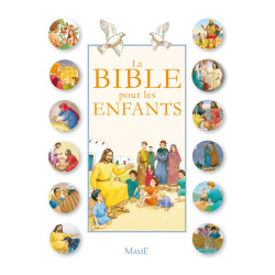 La bible pour les enfants,...