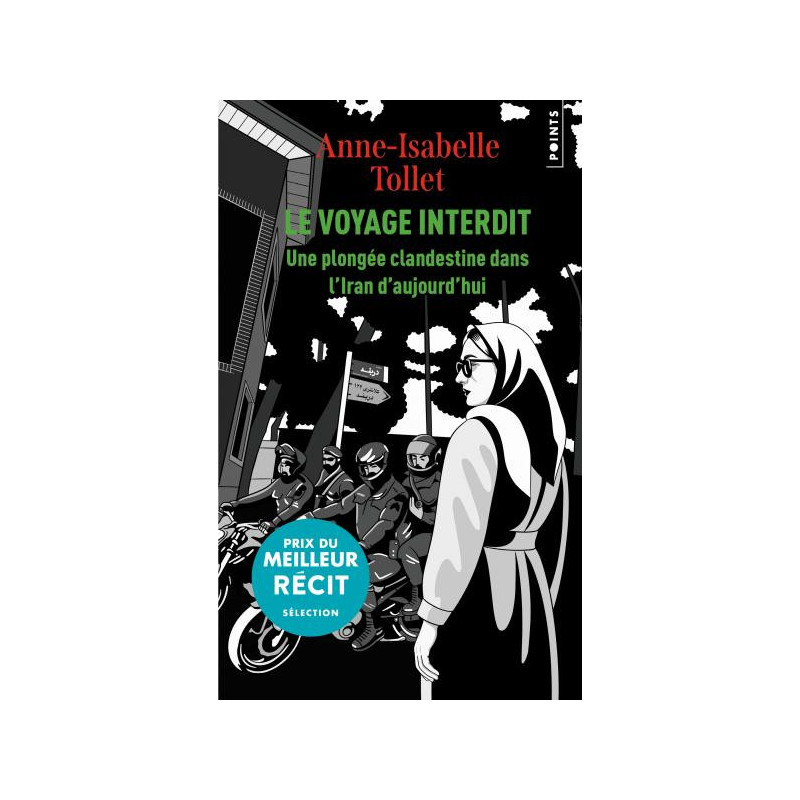 Le voyage interdit, Anne-Isabelle Tollet, Points
