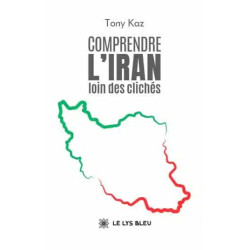 Comprendre l'Iran loin des...