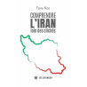 Comprendre l'Iran loin des clichés, Tony Kaz, Le Lus Bleu