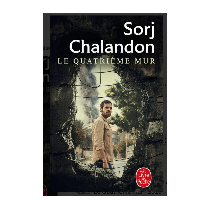 Le quatrième mur, Sorj Chalandon, Le Livre de Poche