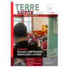 Terre Sainte Magazine n°702, l'aimer et la faire aimer,  mars/avril 2026
